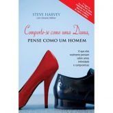 Comporte se como uma dama pense como um homem