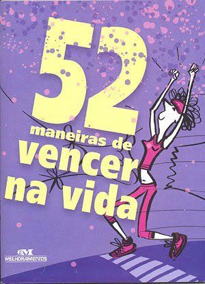 52 maneiras de vencer na vida